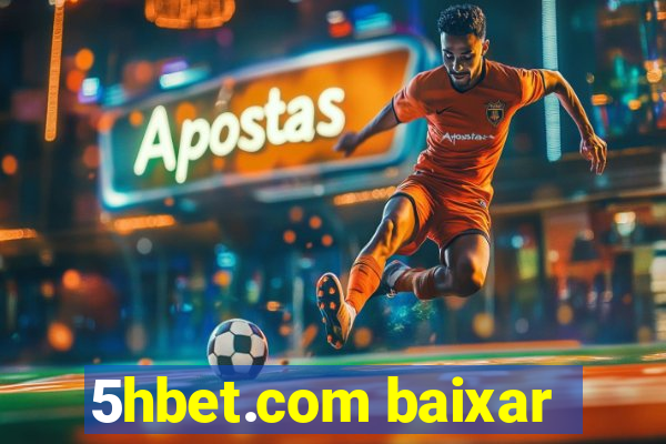 5hbet.com baixar